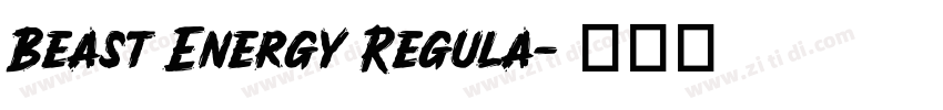 Beast Energy Regula字体转换 Beast Energy Regula字体转换